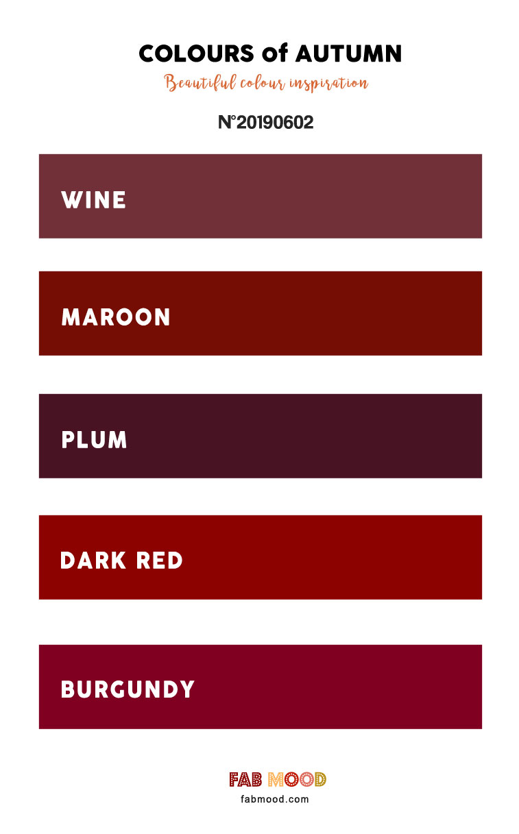 Pretty Autumn Color Palette of Wine + Maroon + Plum + Dark Red and Burgundy #color #autumn #fallcolor