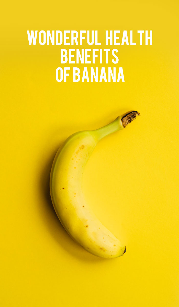 Why should you eat bananas – Wonderful Health Benefits Of Banana