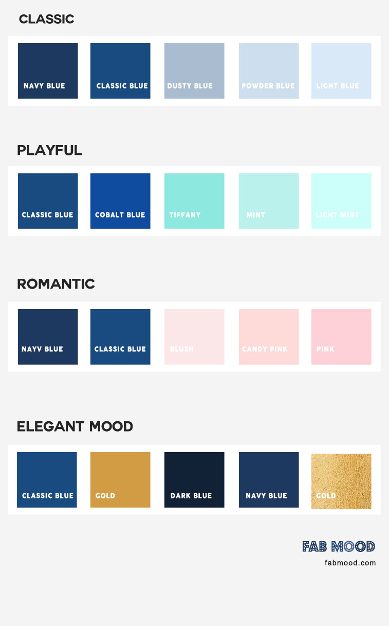 4 Blue color Palettes { Classic, Playful, Romantic and Elegant Mood }