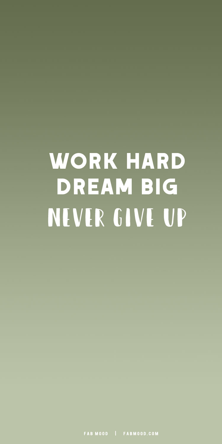 5 Work Hard Wallpaper Ideas : Never Give Up