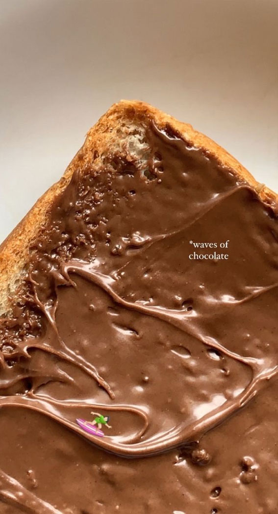 Indulgent Eats 50+ Foodgasmic Delights : Chocolate Spread over Toast