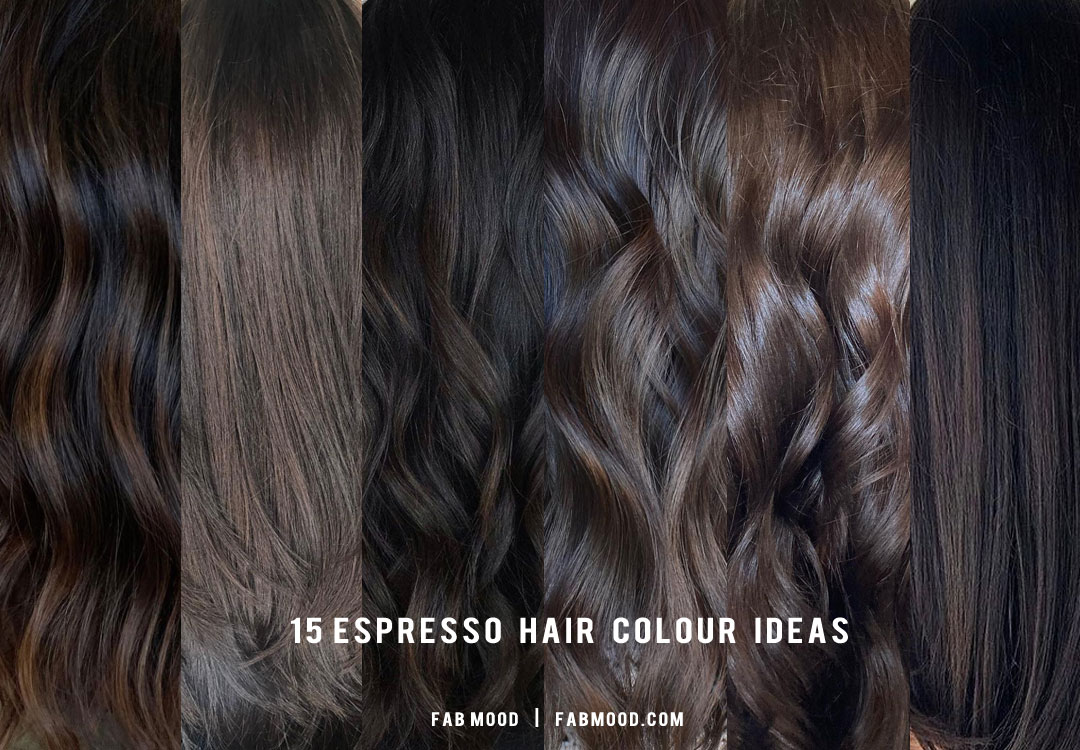 15 Espresso Hair Colour Ideas For A Bold And Dramatic Look